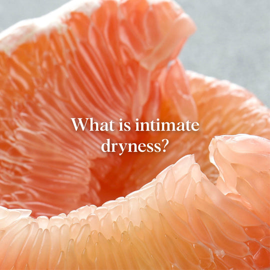 What is Intimate Dryness?